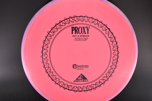 Axiom Proxy - Electron Medium - Nailed It Disc Golf