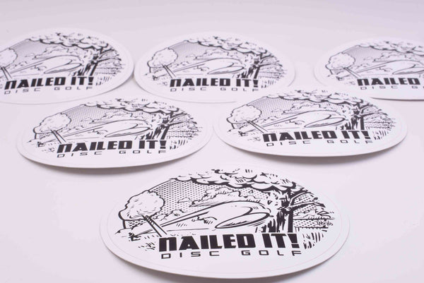 Nailed It Disc Golf Stickers - Nailed It Disc Golf